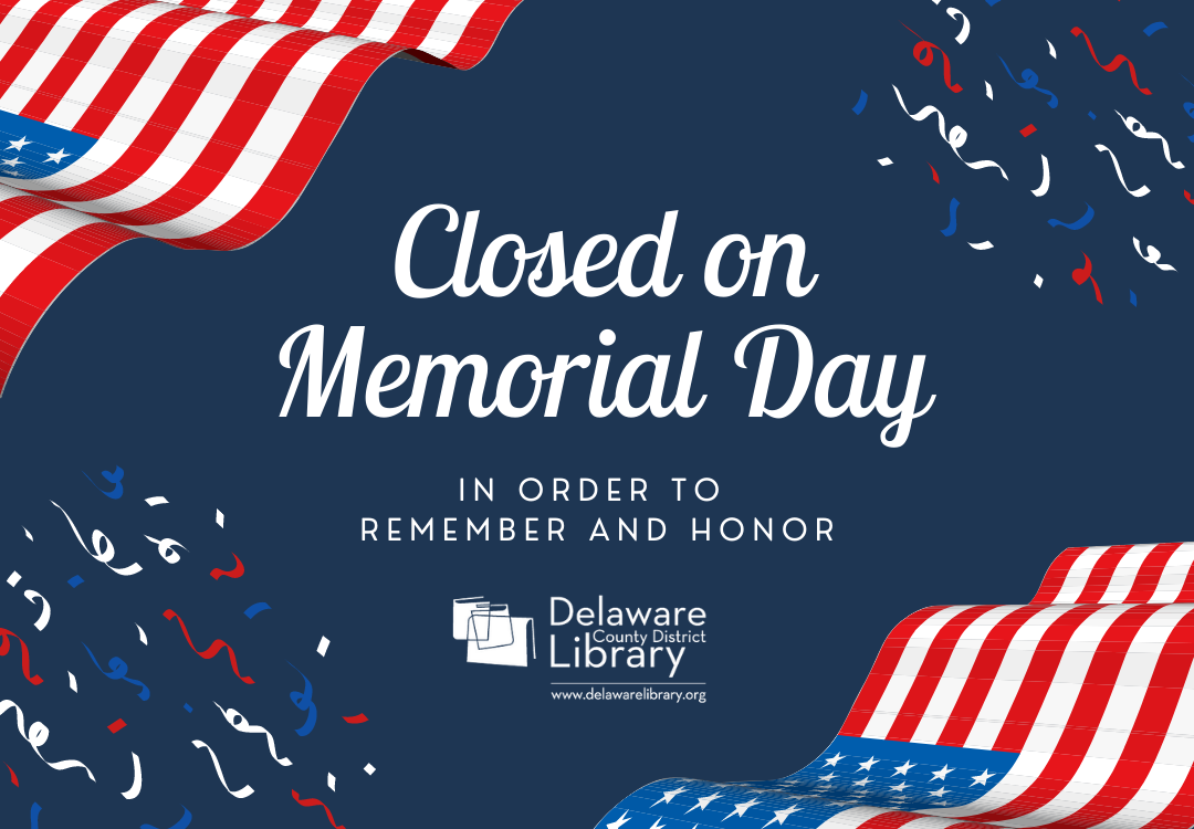 memorial-day-closure-delaware-county-district-library