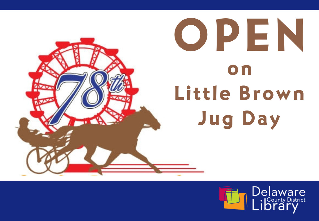 Open normal hours on Jug Day Delaware County District Library